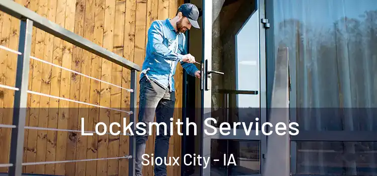  Locksmith Services Sioux City - IA